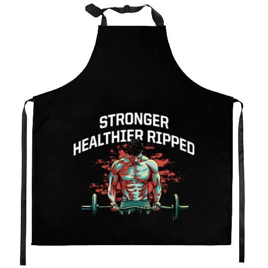 Stronger Healthier Ripped Funny Workout Humor Gym Kitchen Aprons