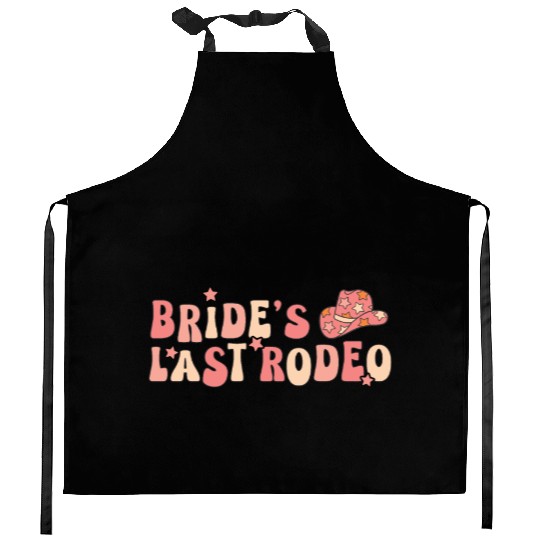 Bride Last Rodeo Hat Marriage Anniversary Kitchen Aprons