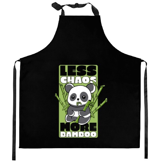 Less Chaos More Bamboo Panda Bear Friend Lover Kitchen Aprons