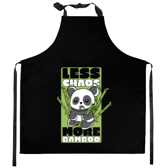 Less Chaos More Bamboo Panda Bear Friend Lover Kitchen Aprons
