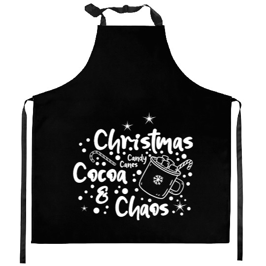 Christmas, Cocoa, Candy Canes, and Chaos Kitchen Aprons