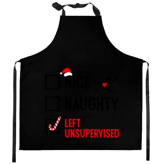 Left Unsupervised Christmas Checklist Kitchen Aprons