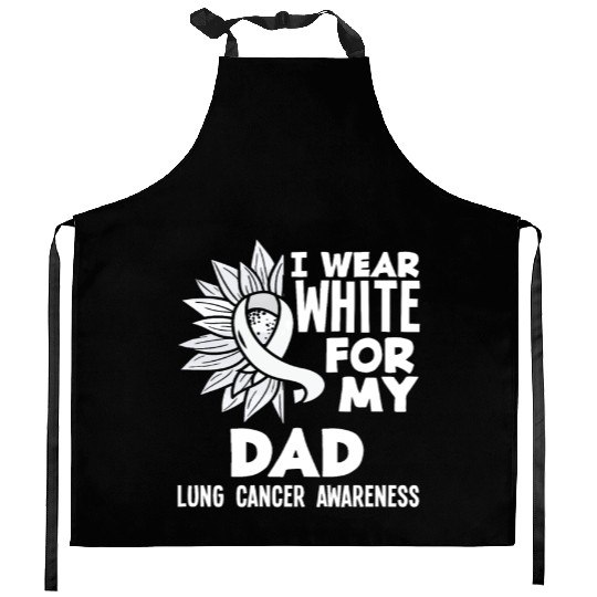 Lung Cancer Awareness I Wear White For My Dad Kitchen Aprons