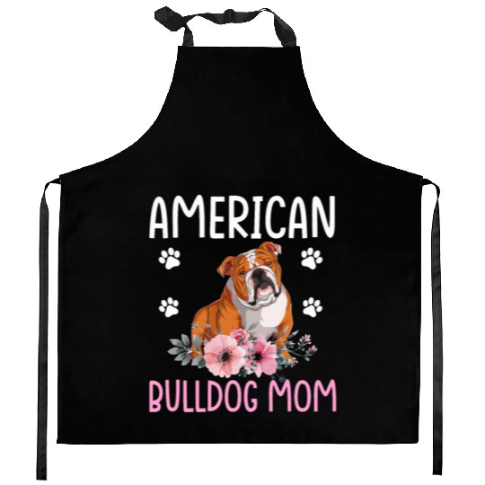 American Bulldog Mom Bulldog Lover Dog Mom Kitchen Aprons