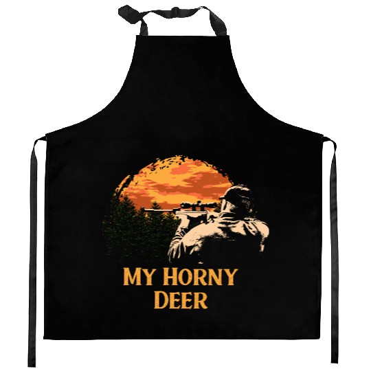 My Horny Deer Hunting Wildlife Hunter Outdoor Elk Kitchen Aprons
