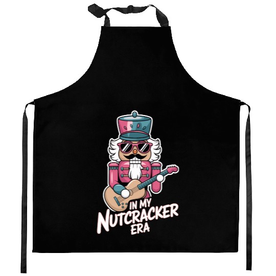 In My Nutcracker Era Nutcracker With Guitar Kitchen Aprons