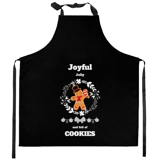Joyful jolly and full of cookies Kitchen Aprons
