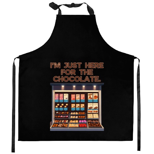 I'm Just Here For the Chocolate Valentines Kitchen Aprons