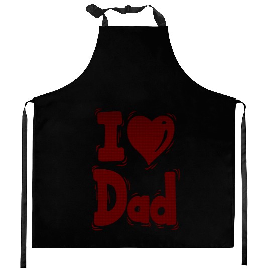i love you dad pappa favorite Best Father pops dad Kitchen Aprons