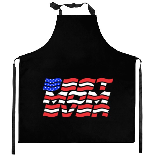 Best Mom ever US Flag Kitchen Aprons