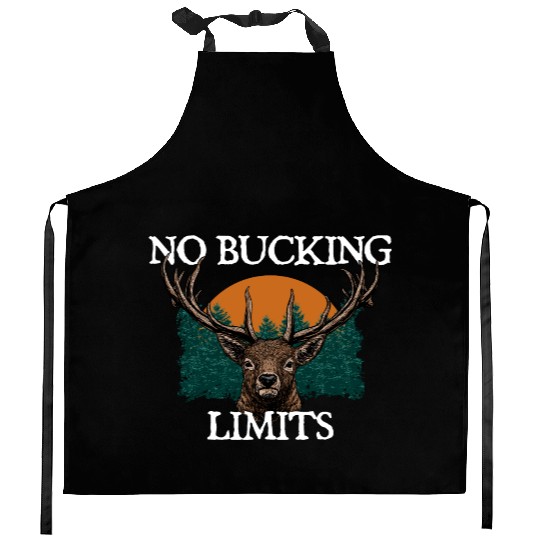 No Bucking Limits Deer Hunting Elk Hunter Wild Kitchen Aprons