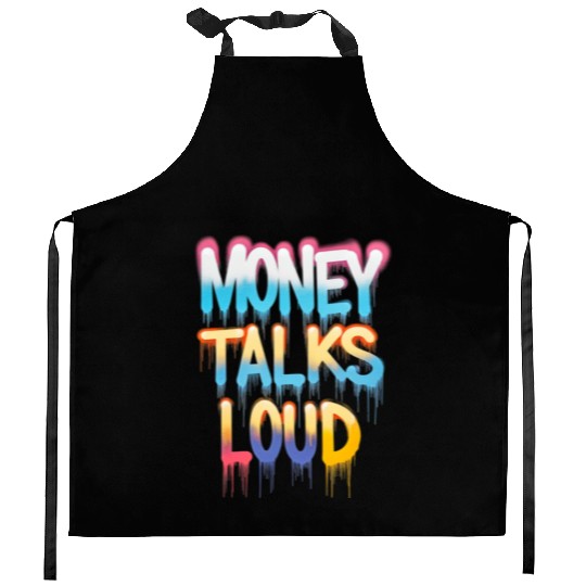 Money Talks Art Kitchen Aprons