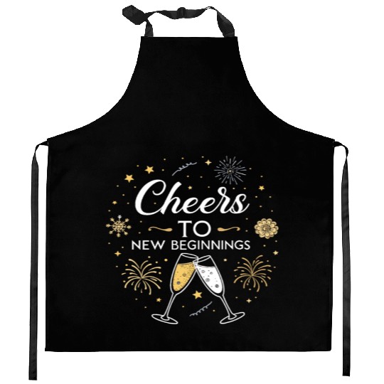 Cheers To New Beginings - Festive New Year's Eve Kitchen Aprons