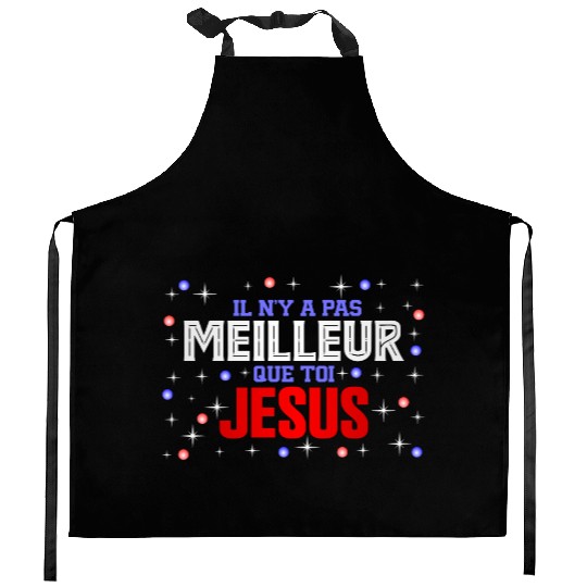 JESUS IS THE BEST Kitchen Aprons