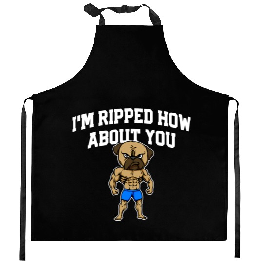 Im Ripped How About You Funny Workout Humor Gym Kitchen Aprons