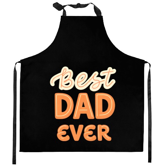 Best Dad Ever Kitchen Aprons