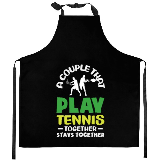 A Couple That Play Tennis Together Kitchen Aprons