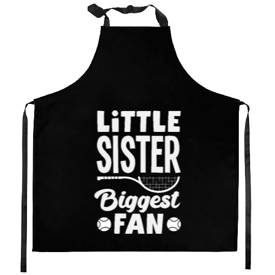 Little Sister Tennis Biggest Fan Kitchen Aprons