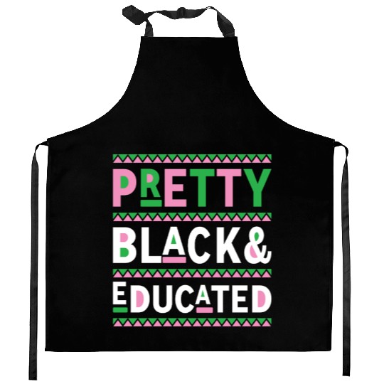 Black History Month Gift Pretty Black And Educated Kitchen Aprons