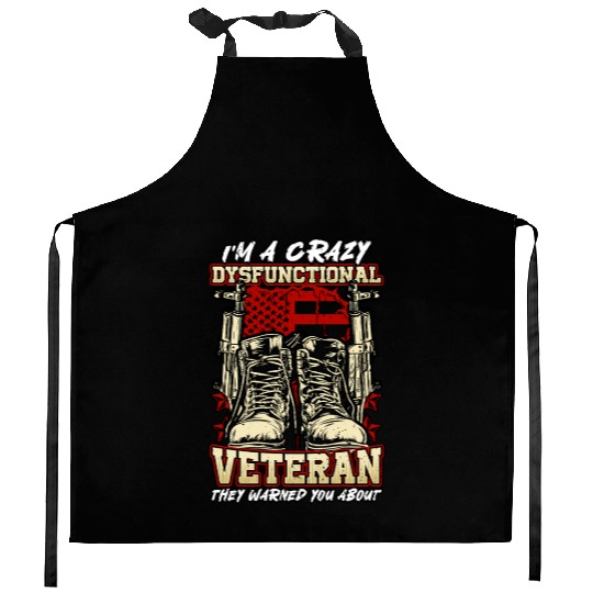 Dysfunctional Veteran They Warned You About Kitchen Aprons