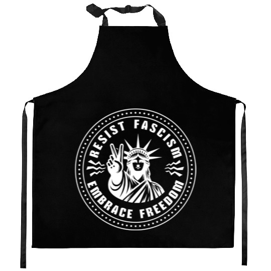 Resist Fascism ~ Embrace Freedom Kitchen Aprons