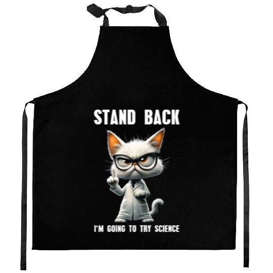 I'm Going To Try Science Science Cat Meme Kitchen Aprons