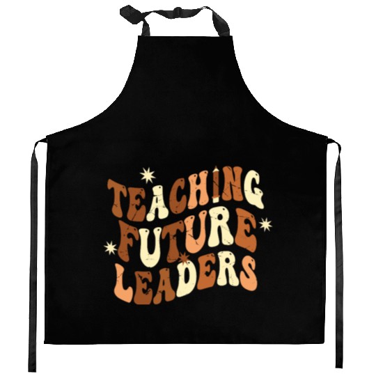 Teaching Future Leaders Dope Black Melanin Teacher Kitchen Aprons