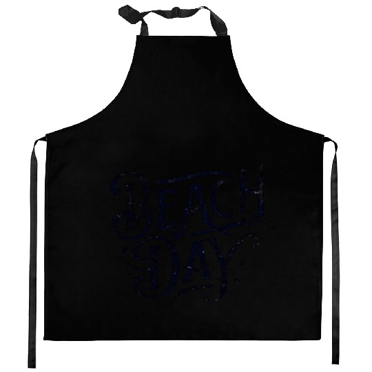 Beach Day - Funny Saying Words Black Kitchen Aprons