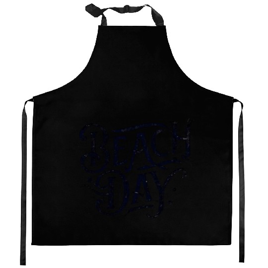 Beach Day - Funny Saying Words Black Kitchen Aprons