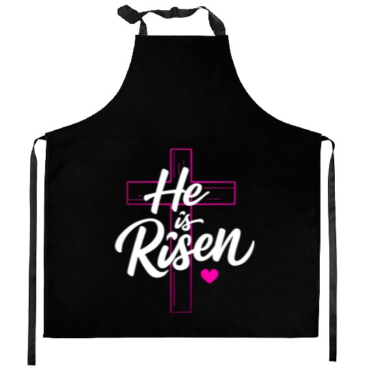 He is Risen Kitchen Aprons