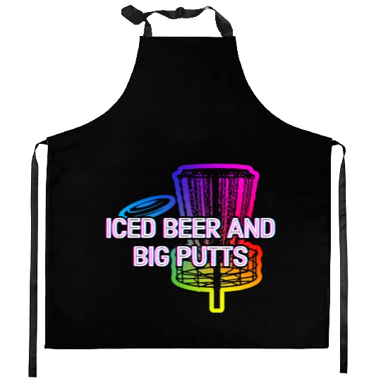 Iced Beer and Big Putts Disc Golf Beer Lover Kitchen Aprons