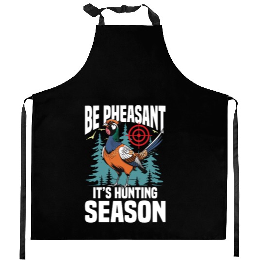 Pheasant Hunting for Hunters Kitchen Aprons