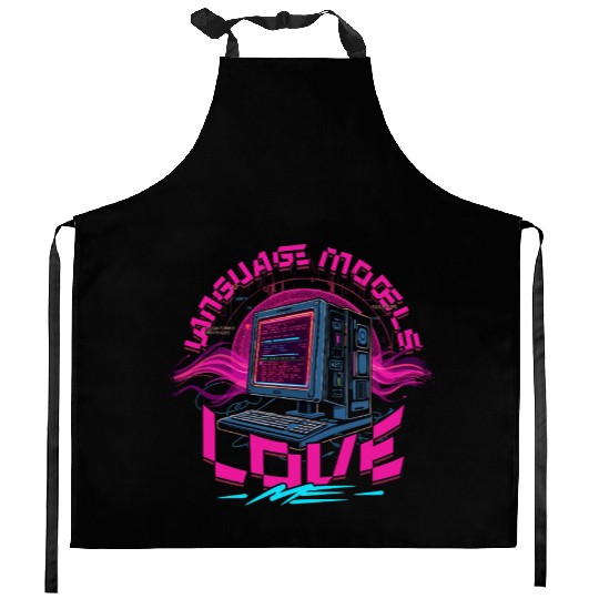 Computer Linguist Language Models Love Me Kitchen Aprons