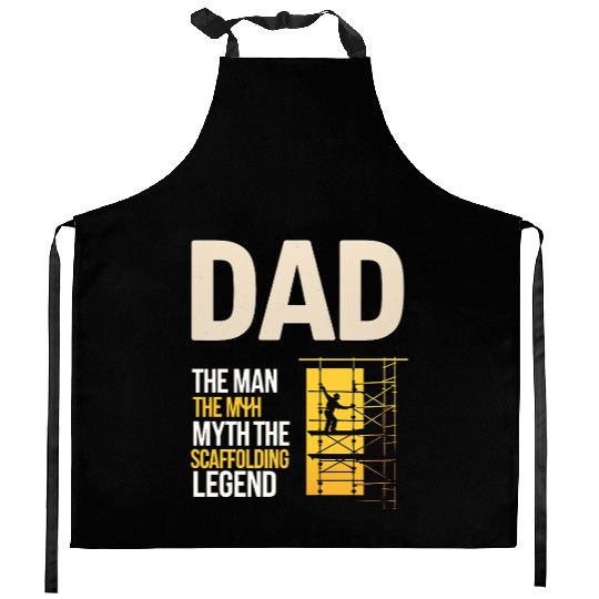 Scaffolder Scaffold Scaffolding Dad Fathers day Kitchen Aprons