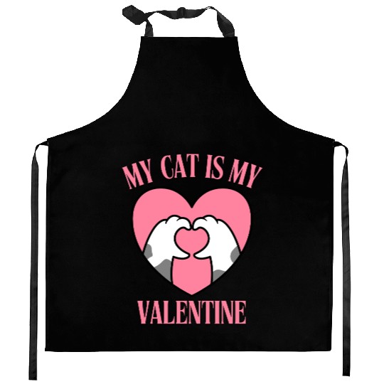 My Cat Is My Valentine Kitchen Aprons