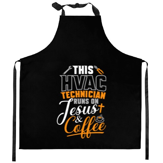 HVAC Tech Runs On Jesus & Coffee Kitchen Aprons