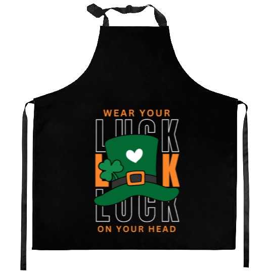 Wear your luck on your had | st patricks day Kitchen Aprons