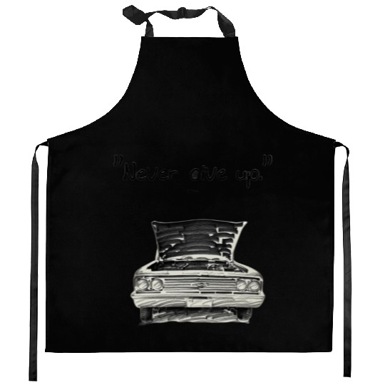 Never give up 1 2 Kitchen Aprons
