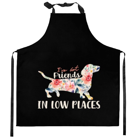 I’ve Got Friends in Low Places – Dachshund Lovers Kitchen Aprons