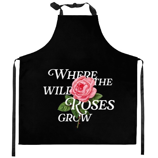 Where the Wild Roses Grow – Vintage Floral Verse Kitchen Aprons