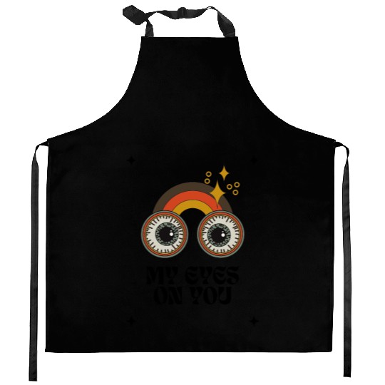 My Eyes On You Kitchen Aprons