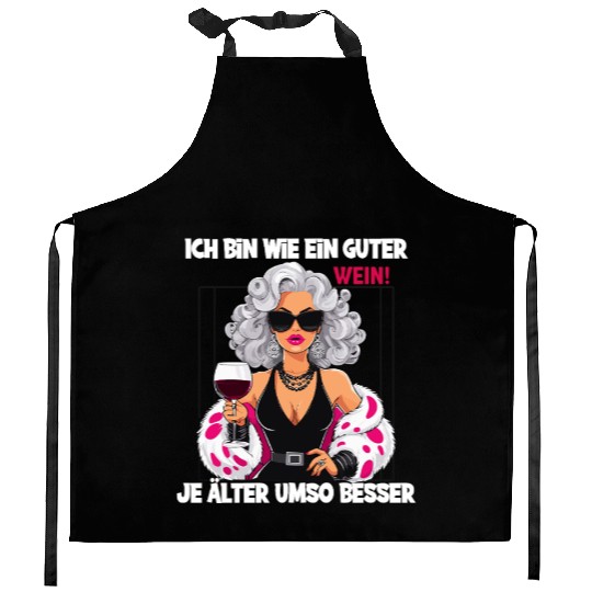 I'm Like A Fine Wine, Better With Age Statement Kitchen Aprons