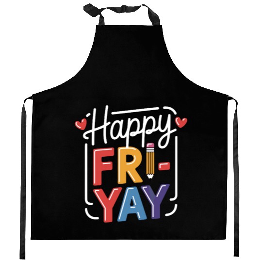 Happy Friyay Weekend Weekend Feeling Kitchen Aprons