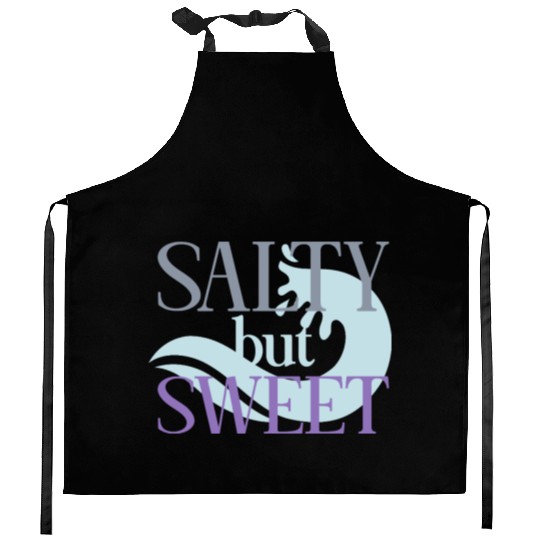 Salty but Sweet motivational quote Kitchen Aprons