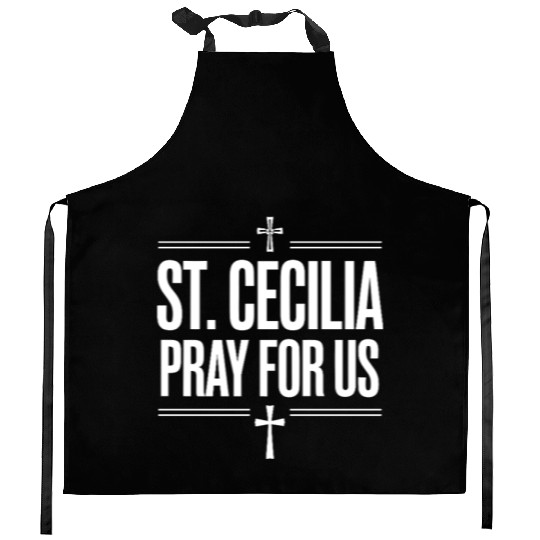 St. Cecilia Pray for Us Catholic Faith Prayer Kitchen Aprons