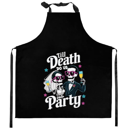 Funny Skeleton Bride and Groom Till Death Do Party Kitchen Aprons