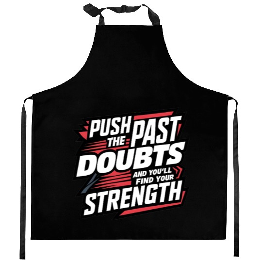 Self Growth Mindset Motivation Inner Strength Kitchen Aprons