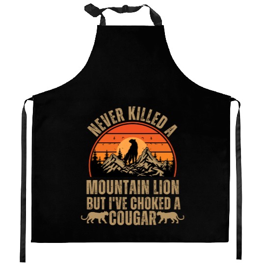 Never Killed A Mountain Lion Kitchen Aprons