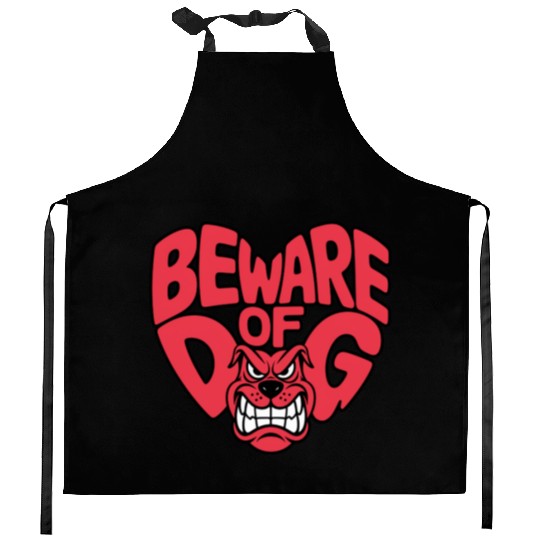 Beware of DOG Kitchen Aprons