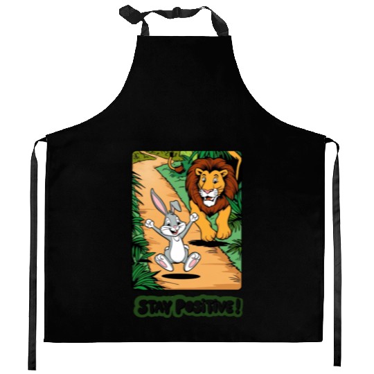 Stay Positive | Motivational & Inspirational Quote Kitchen Aprons